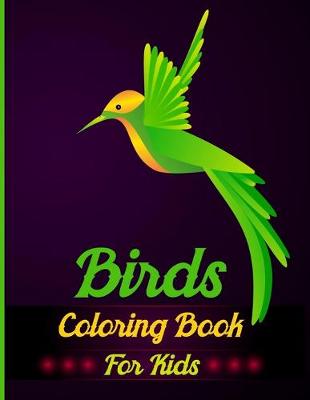 Book cover for Birds Coloring Book For Kids