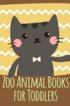 Book cover for Zoo Animal Books for Toddlers