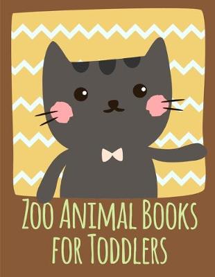 Book cover for Zoo Animal Books for Toddlers