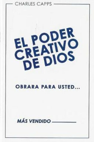 Cover of El Poder Creativo de Dios Obrara Para Usted (God's Creative Power Will Work for You)