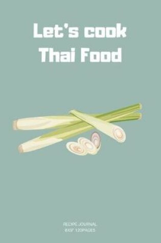 Cover of Let's cook Thai Food