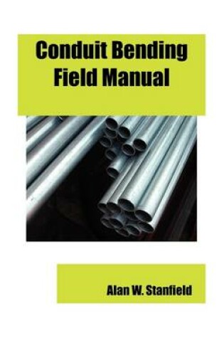 Cover of Conduit Bending Field Manual