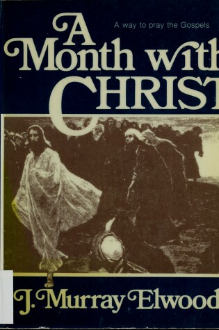 Cover of Month with Christ