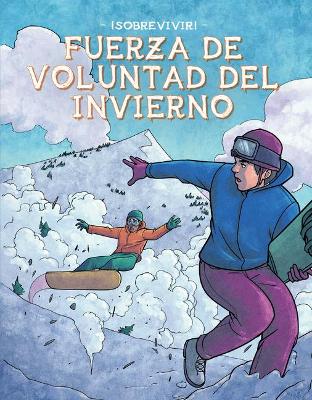 Book cover for Fuerza de Voluntad del Invierno (Winter Willpower)