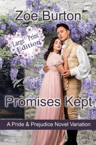 Cover of Promises Kept Large Print Edition