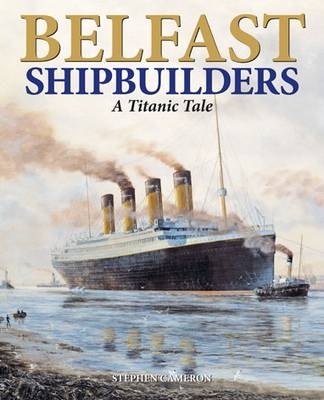 Book cover for Belfast Shipbuilders