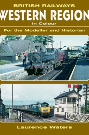 Cover of British Railway Western Region in Colour
