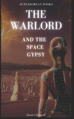 Book cover for The Warlord and the Space Gypsy