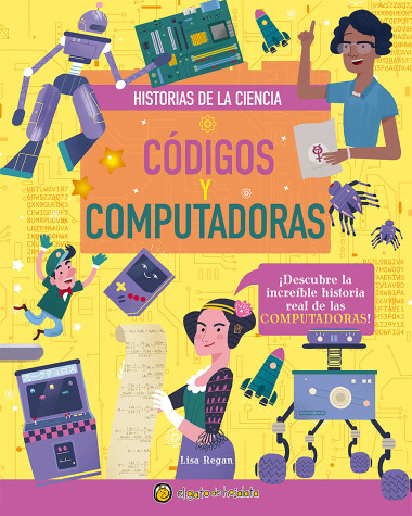 Book cover for Códigos y computadoras / Codes and Computers