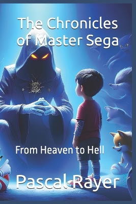 Cover of The Chronicles of Master Sega