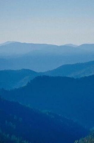 Cover of A View of Misty Blue Mountains and Valleys Journal