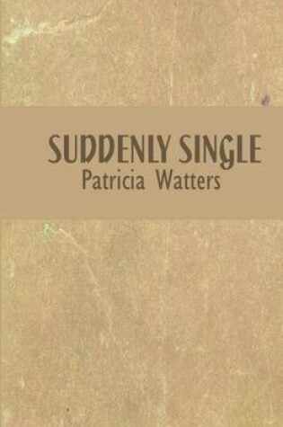 Cover of Suddenly Single
