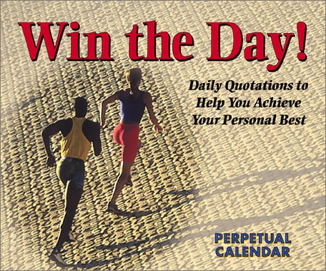 Cover of Win the Day! Perpetual Calendar