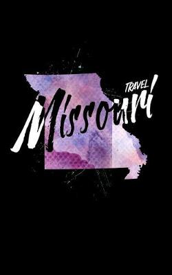 Book cover for Travel Missouri