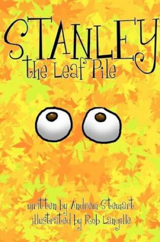Cover of Stanley The Leaf Pile