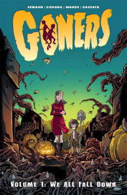 Book cover for Goners Volume 1: We All Fall Down