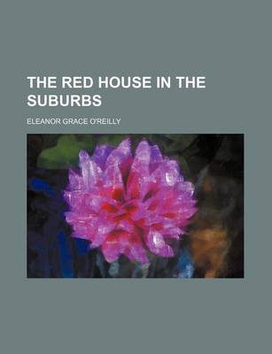 Book cover for The Red House in the Suburbs