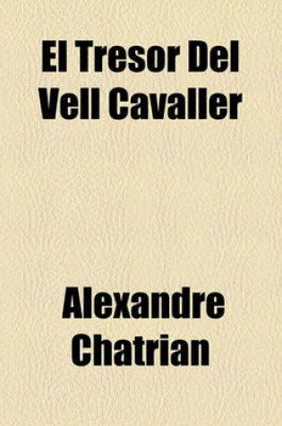 Cover of El Tresor del Vell Cavaller