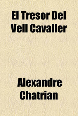 Book cover for El Tresor del Vell Cavaller