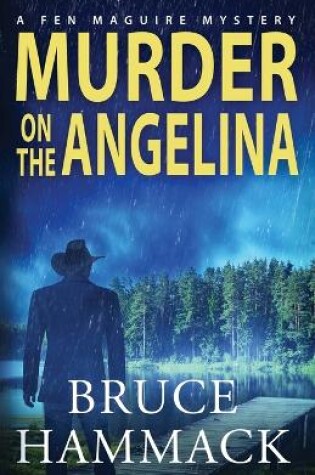 Cover of Murder On The Angelina