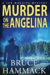 Book cover for Murder On The Angelina