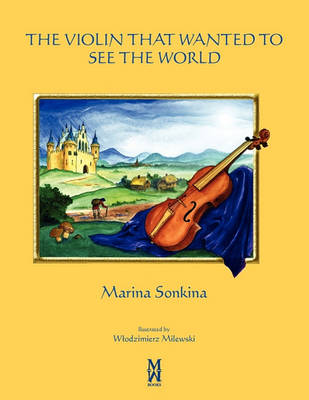 Book cover for The Violin That Wanted to See the World