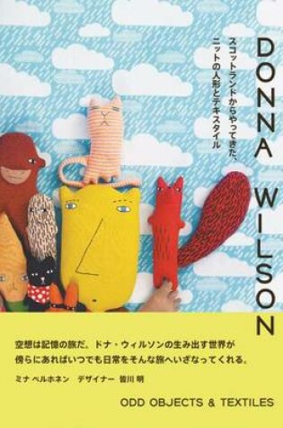 Cover of Donna Wilson - Odd Objects and Textiles