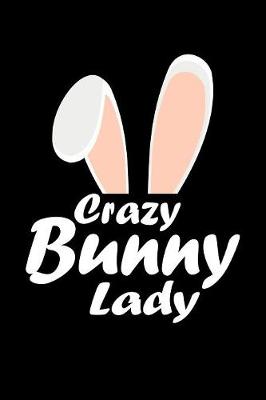 Book cover for Crazy Bunny Lady