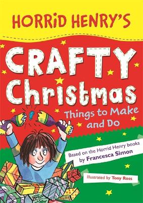 Book cover for Horrid Henry's Crafty Christmas
