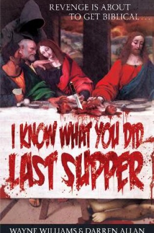 Cover of I Know What You Did Last Supper
