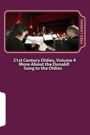 Cover of 21st Century Oldies, Volume 4