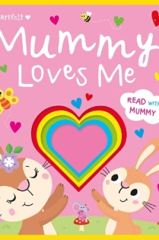 Cover of Mummy Loves Me