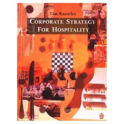 Book cover for Corporate Strategy for Hospitality