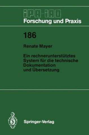 Cover of Ein rechnerunterstütztes System für die technische Dokumentation und Übersetzung