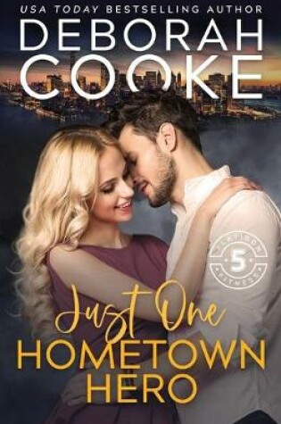 Cover of Just One Hometown Hero
