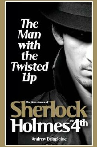 Cover of The Man with the Twisted Lip