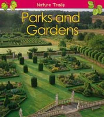 Cover of Parks and Gardens