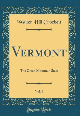 Book cover for Vermont, Vol. 3