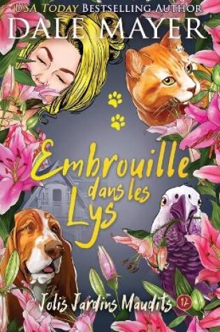 Cover of Embrouille Dansles Lys