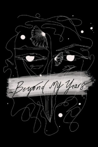 Cover of Beyond my years