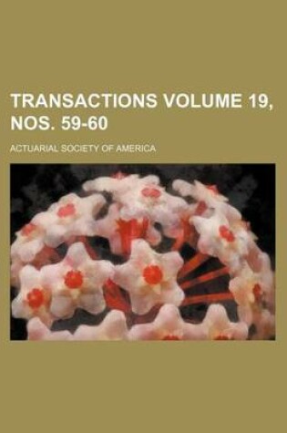 Cover of Transactions Volume 19, Nos. 59-60