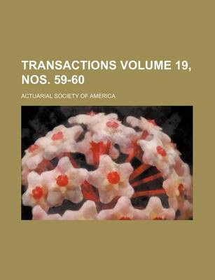 Book cover for Transactions Volume 19, Nos. 59-60