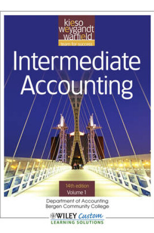 Cover of Intermediate Accounting 14th Edition Volume 1 for Bergen Community College