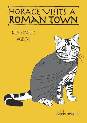 Cover of Horace Visits a Roman Town