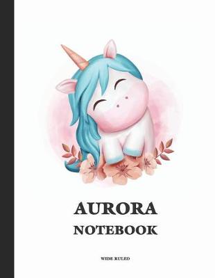 Book cover for Aurora Wide Ruled Notebook