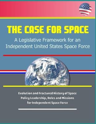 Book cover for The Case for Space