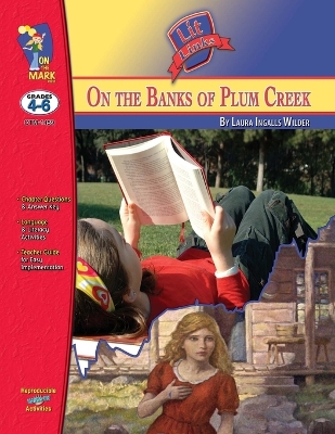 Cover of On the Banks of Plum Creek, by Laura Ingalls Wilder Lit Link Grades 4-6