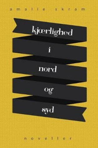 Cover of Kjærlighed i Nord og Syd