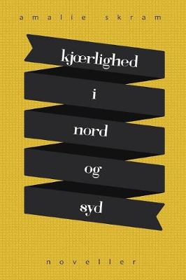 Book cover for Kjærlighed i Nord og Syd