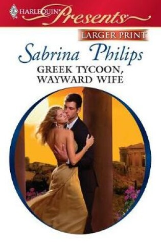 Cover of Greek Tycoon, Wayward Wife